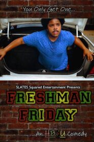 Freshman Friday 2020 on netflix