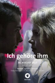 Ich gehöre ihm 2017 on netflix