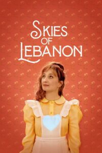 Skies of Lebanon 2021 on netflix
