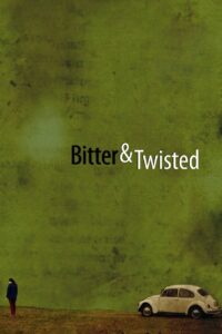 Bitter & Twisted 2008 on netflix
