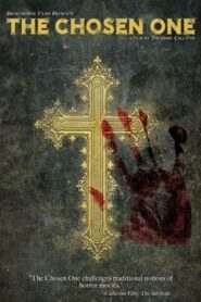 The Chosen One 2009 on netflix