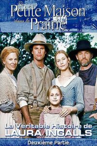 Beyond the Prairie, Part 2: The True Story of Laura Ingalls Wilder Continues 2002 on netflix