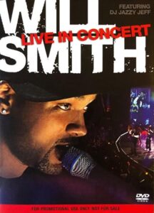Will Smith: Live in Concert 2005 on netflix