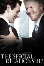 The Special Relationship 2010 on netflix