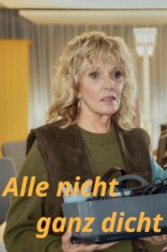 Alle nicht ganz dicht 2024 on netflix