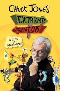 Chuck Jones: Extremes and In-Betweens – A Life in Animation 2000 on netflix