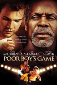 Poor Boy’s Game 2007 on netflix