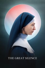The Great Silence 2023 on netflix