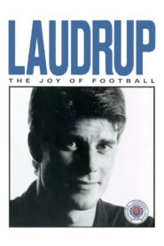 Laudrup – The Joy of Football 1997 on netflix
