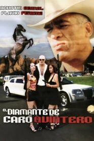 El Diamante de Caro Quintero 2001 on netflix