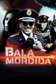 Bala mordida 2009 on netflix