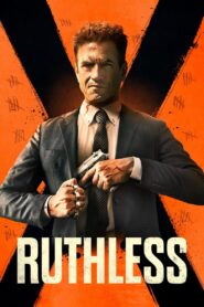 Ruthless 2023 on netflix