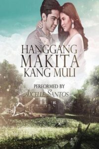 Hanggang makita kang muli 2016 on netflix
