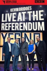 Kevin Bridges: Live at the Referendum 2014 on netflix