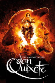 The Man Who Killed Don Quixote 2018 on netflix