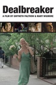Dealbreaker 2005 on netflix
