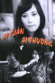 Ai giận ai thương 1982 on netflix