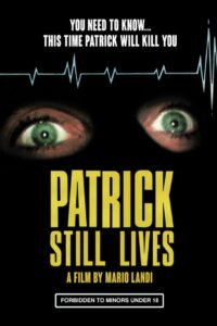 Patrick Still Lives 1980 on netflix