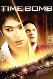 Time Bomb 2006 on netflix
