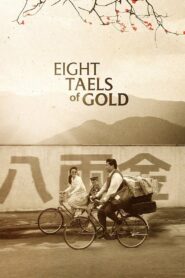 Eight Taels of Gold 1989 on netflix