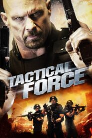Tactical Force 2011 on netflix