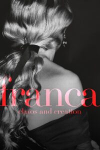 Franca: Chaos and Creation 2016 on netflix