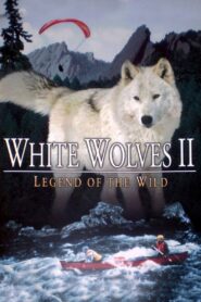 White Wolves II: Legend of the Wild 1995 on netflix