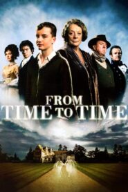 From Time to Time 2009 on netflix