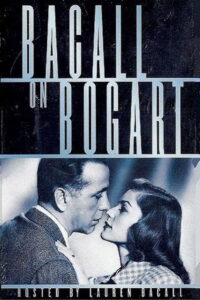 Bacall on Bogart 1988 on netflix