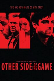 Other Side of the Game 2010 on netflix