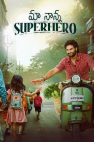 Maa Nanna Superhero 2024 on netflix