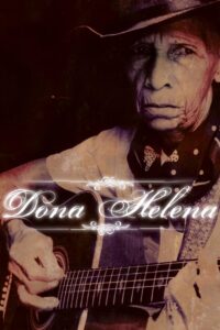 Dona Helena 2004 on netflix