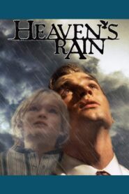 Heaven’s Rain 2011 on netflix