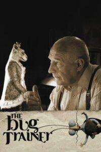 The Bug Trainer 2009 on netflix