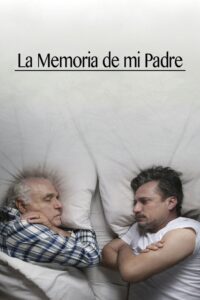 My Father’s Memory 2017 on netflix