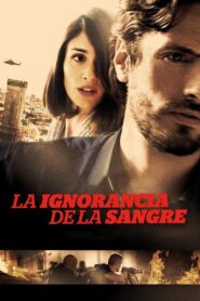 The Ignorance of Blood 2014 on netflix