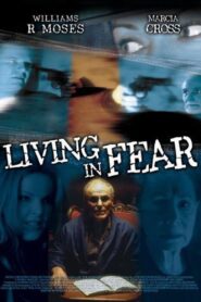 Living in Fear 2000 on netflix