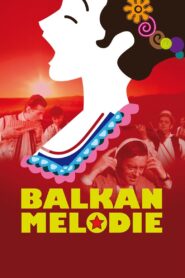 Balkan Melody 2012 on netflix