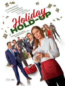Holiday Hold-Up 2024 on netflix