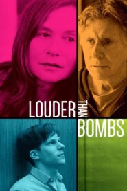 Louder Than Bombs 2015 on netflix