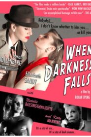 When Darkness Falls 2006 on netflix