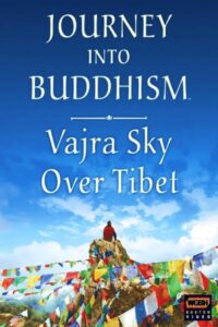 Journey Into Buddhism: Vajra Sky Over Tibet 2006 on netflix