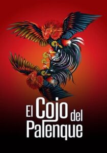 El cojo del palenque 2011 on netflix