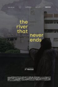 The River That Never Ends 2022 on netflix