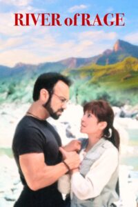 River of Rage: The Taking of Maggie Keene 1993 on netflix