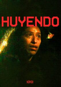 Huyendo 2023 on netflix