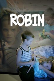 Robin 2008 on netflix