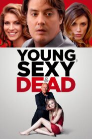 Young, Sexy & Dead 2023 on netflix