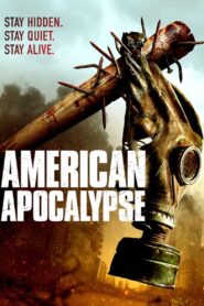 American Apocalypse 2021 on netflix
