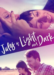 Jules of Light and Dark 2018 on netflix